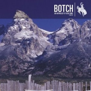 botch - an anthology of dead ends